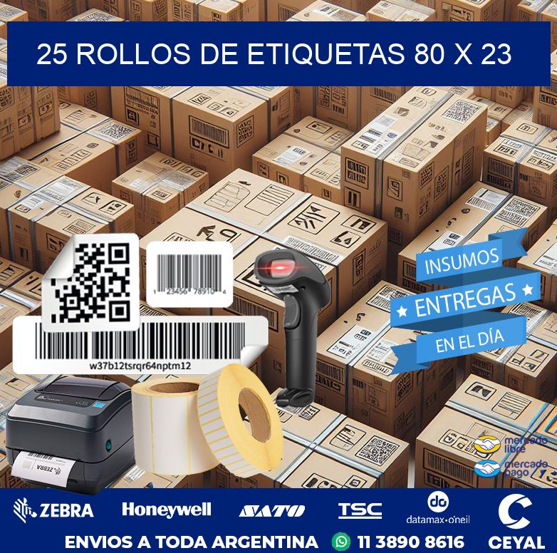 25 ROLLOS DE ETIQUETAS 80 x 23