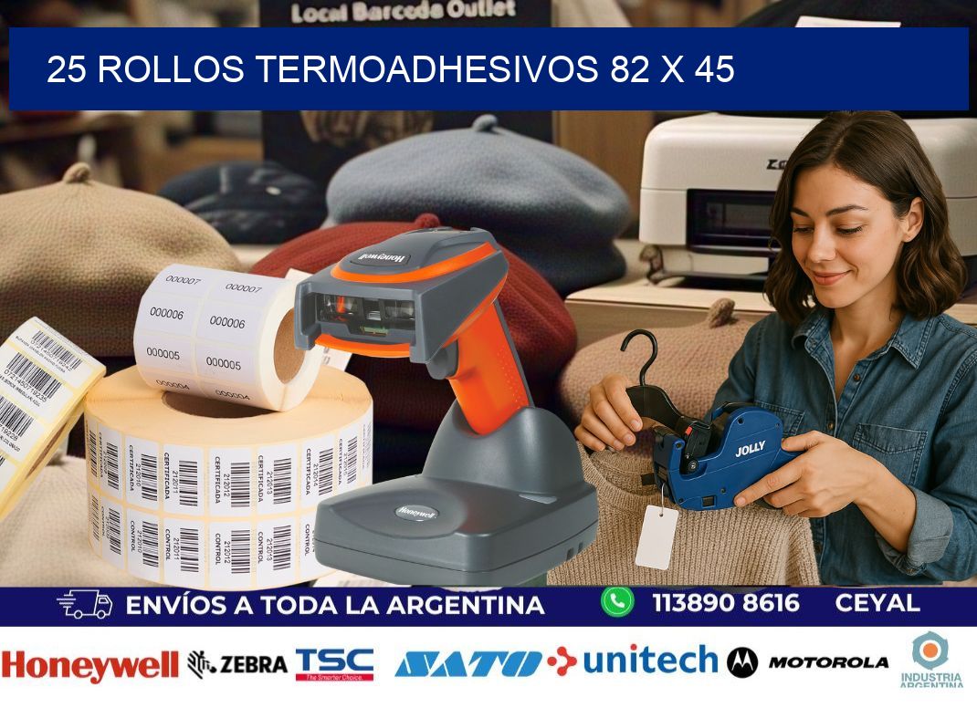 25 ROLLOS TERMOADHESIVOS 82 x 45