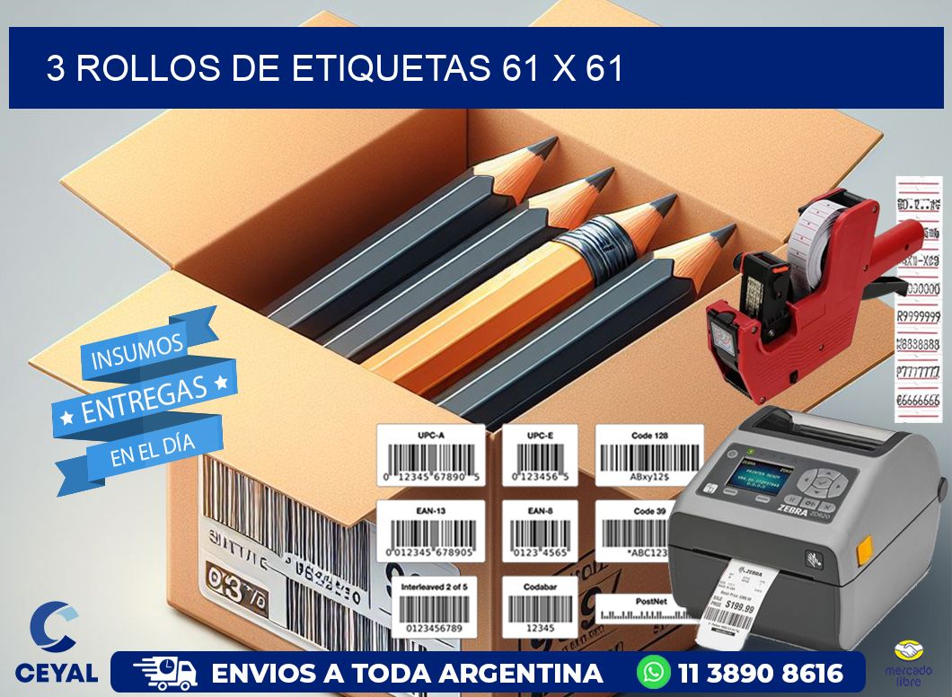 3 ROLLOS DE ETIQUETAS 61 x 61