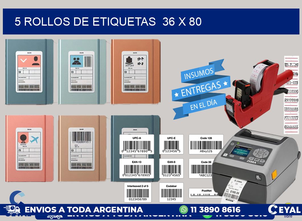 5 ROLLOS DE ETIQUETAS  36 x 80