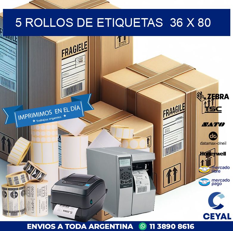 5 ROLLOS DE ETIQUETAS  36 x 80
