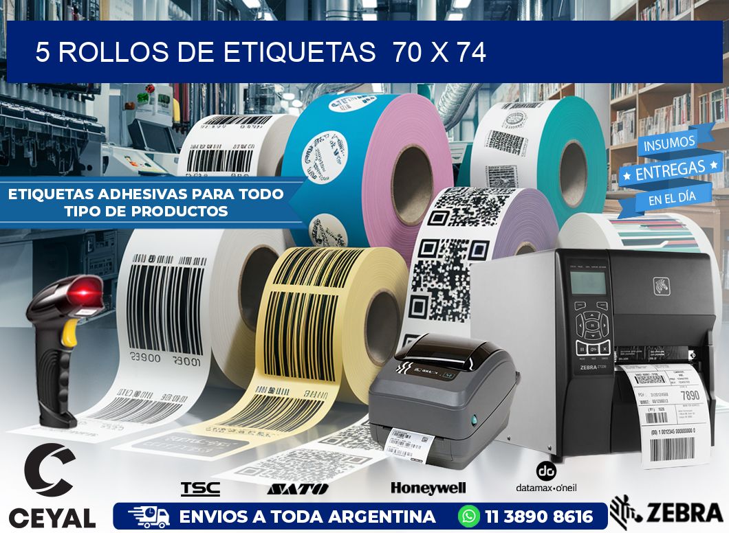 5 ROLLOS DE ETIQUETAS  70 x 74