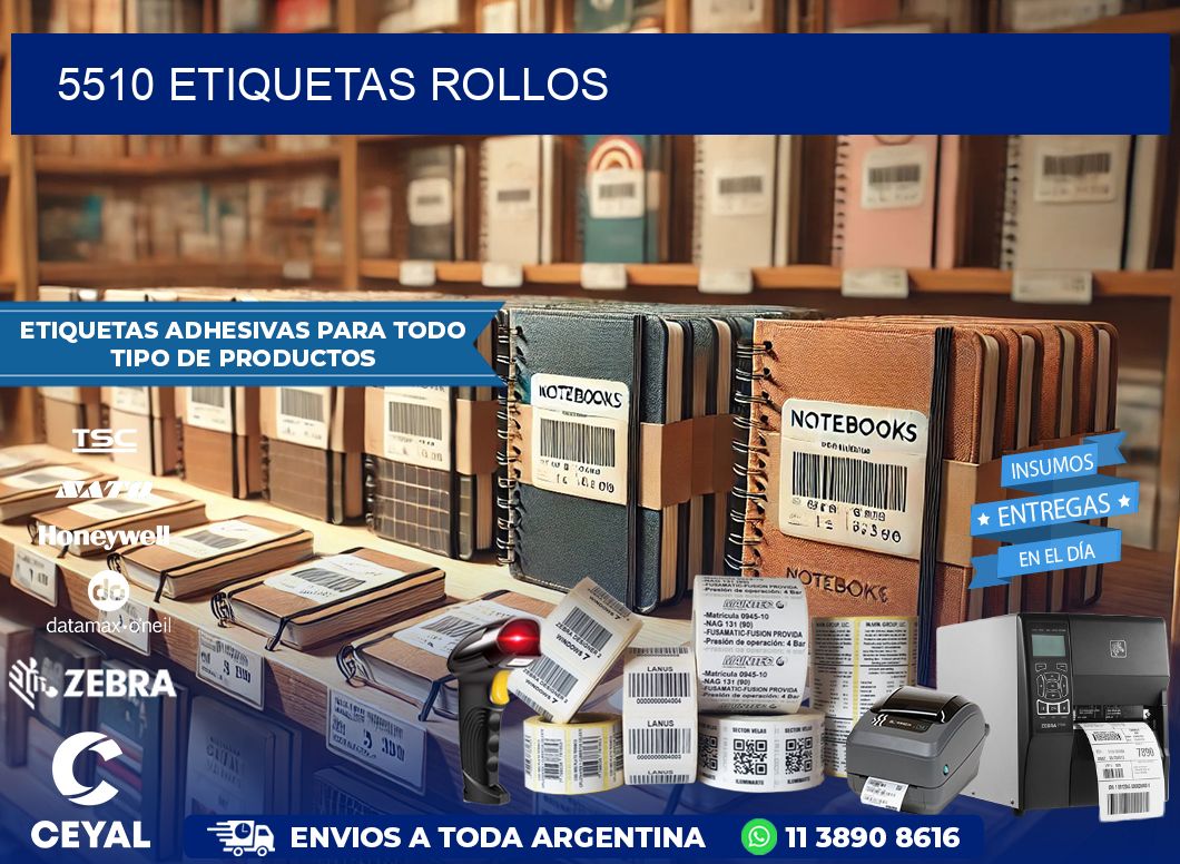 5510 etiquetas rollos