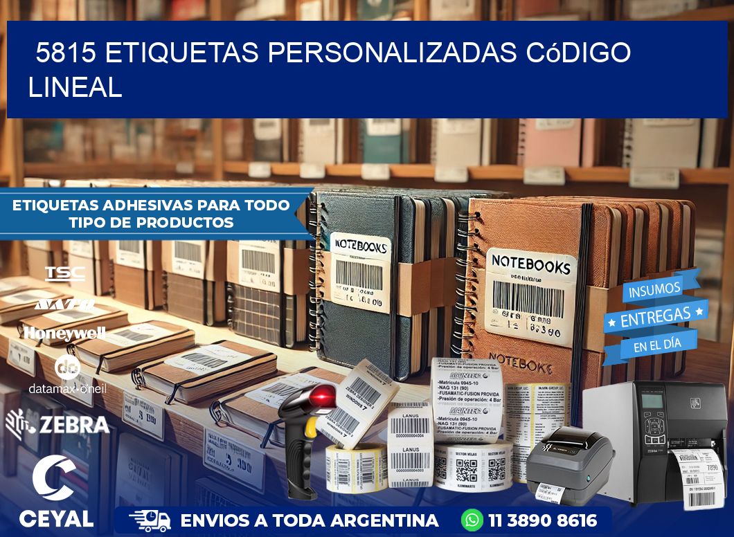 5815 Etiquetas personalizadas código lineal