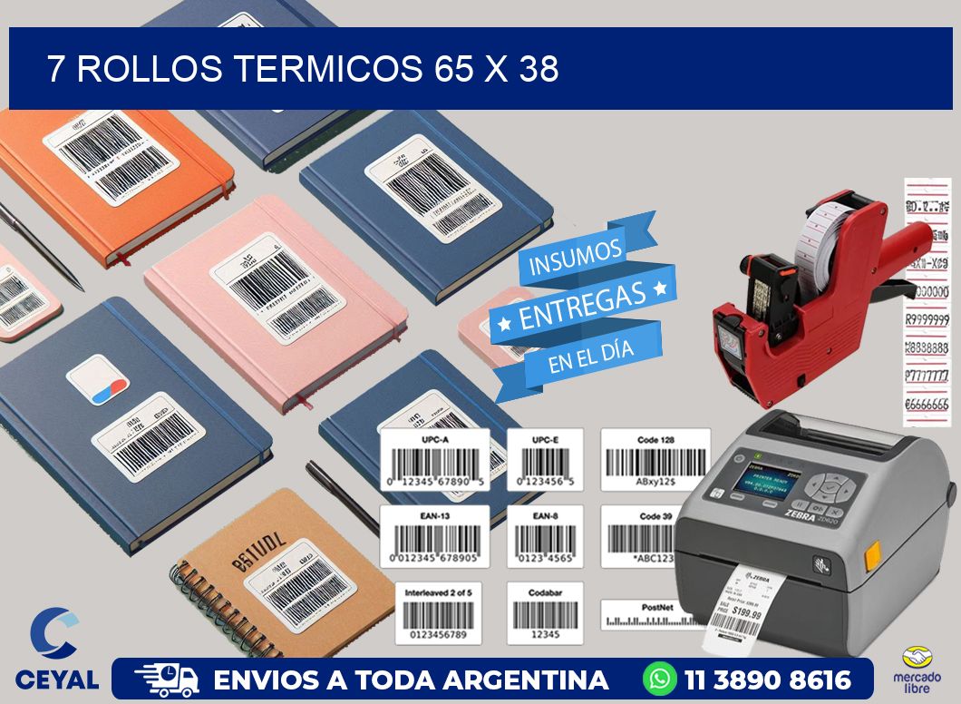 7 ROLLOS TERMICOS 65 x 38