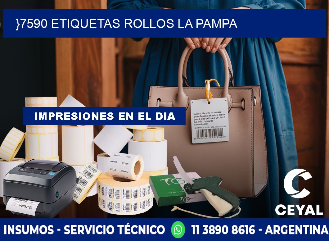 }7590 etiquetas rollos LA PAMPA