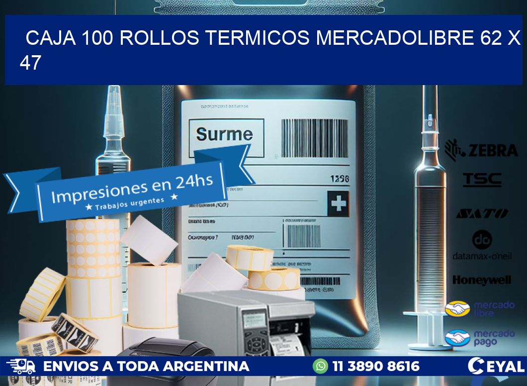 CAJA 100 ROLLOS TERMICOS MERCADOLIBRE 62 x 47