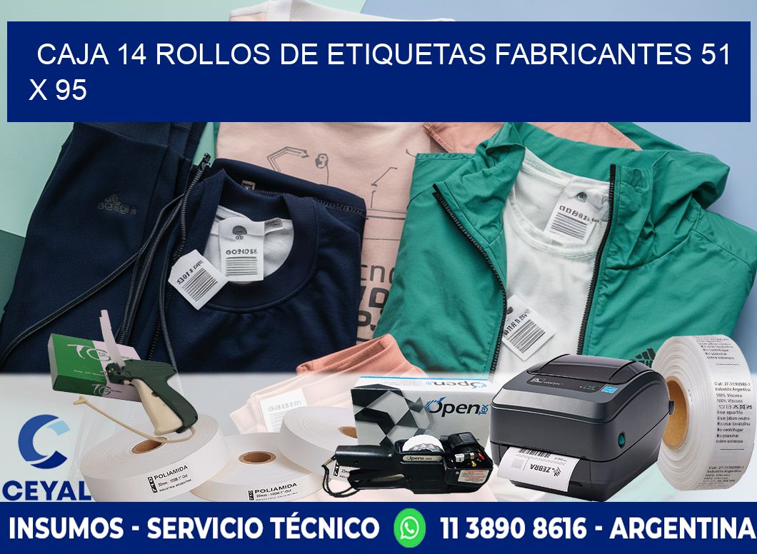 CAJA 14 ROLLOS DE ETIQUETAS FABRICANTES 51 x 95
