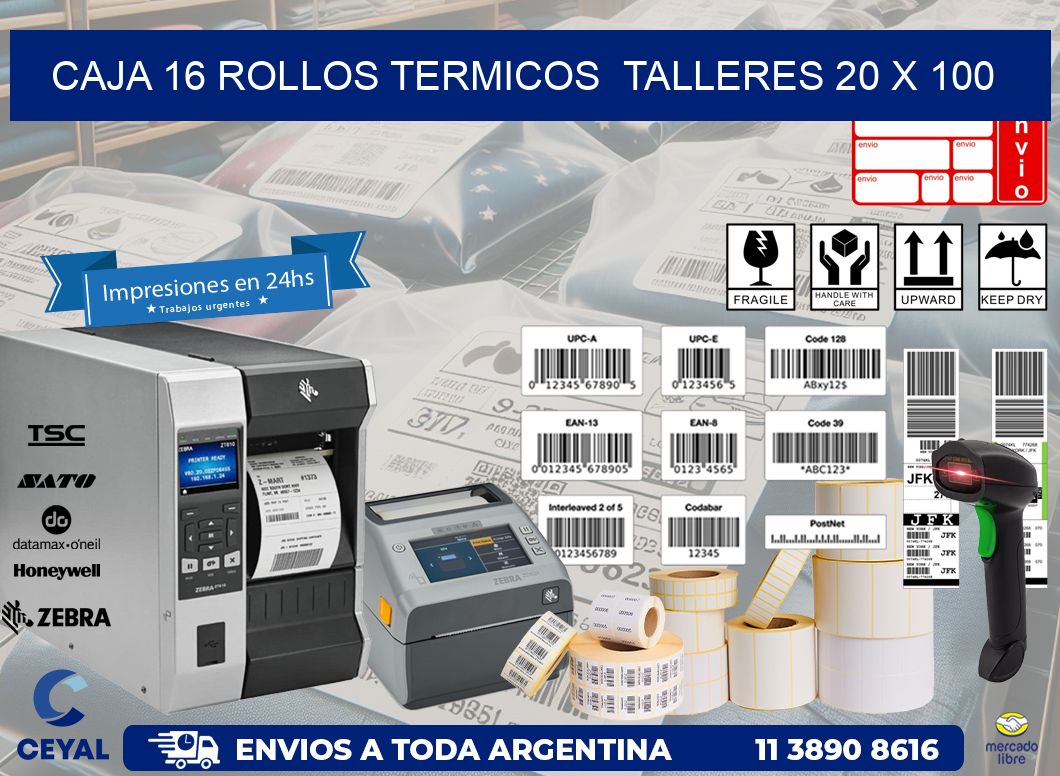 CAJA 16 ROLLOS TERMICOS  TALLERES 20 x 100