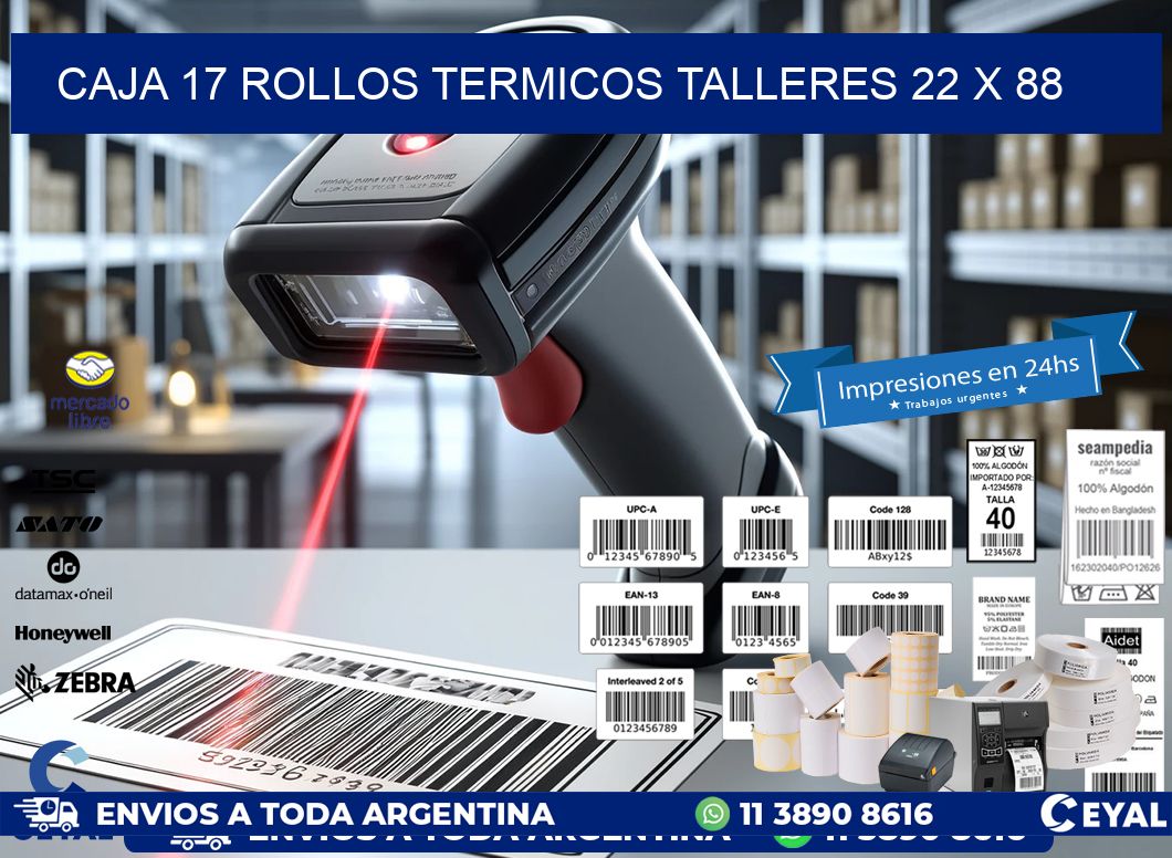 CAJA 17 ROLLOS TERMICOS TALLERES 22 x 88