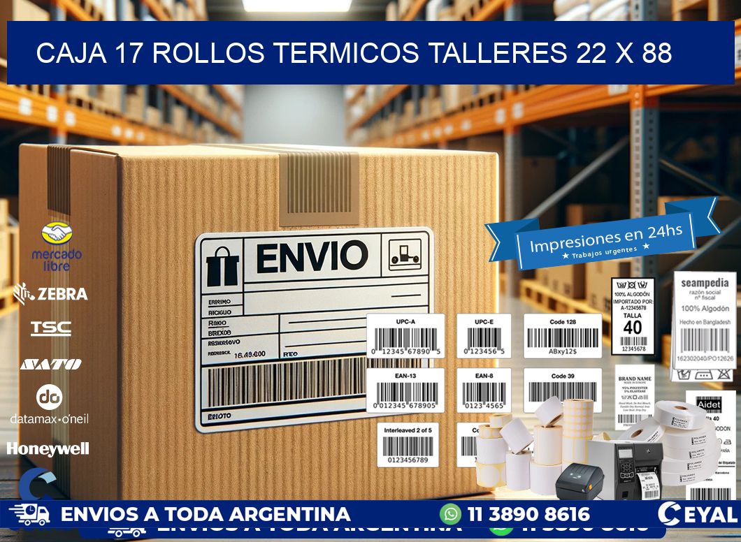 CAJA 17 ROLLOS TERMICOS TALLERES 22 x 88