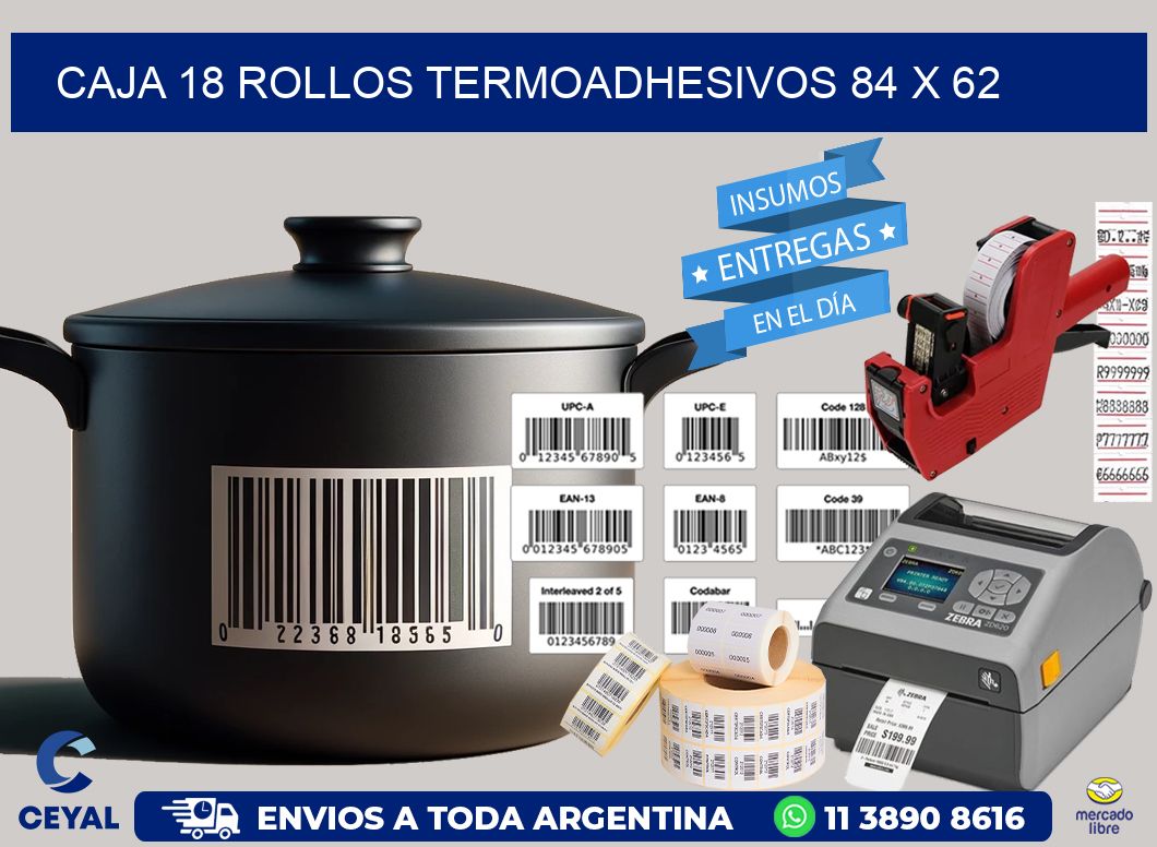 CAJA 18 ROLLOS TERMOADHESIVOS 84 x 62