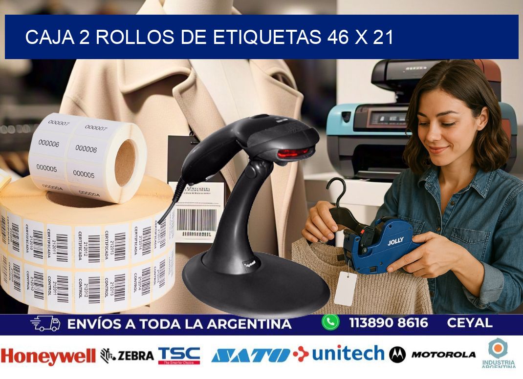 CAJA 2 ROLLOS DE ETIQUETAS 46 x 21