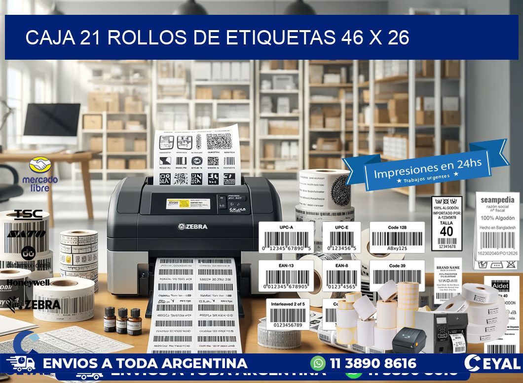 CAJA 21 ROLLOS DE ETIQUETAS 46 x 26