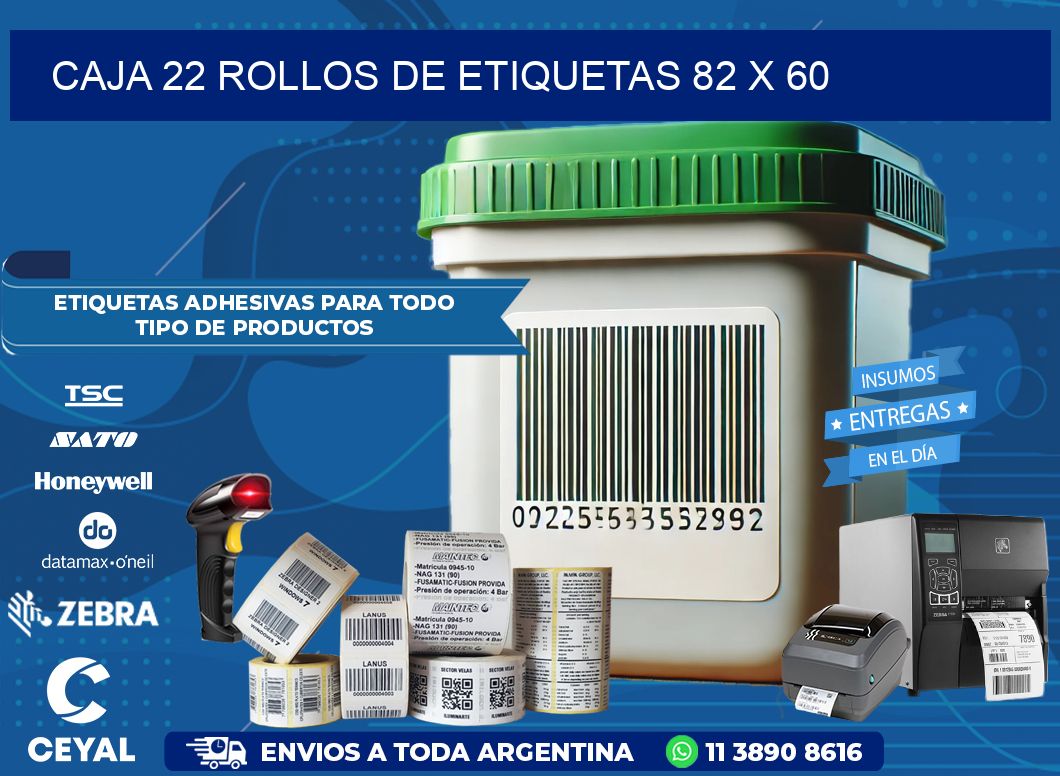 CAJA 22 ROLLOS DE ETIQUETAS 82 x 60