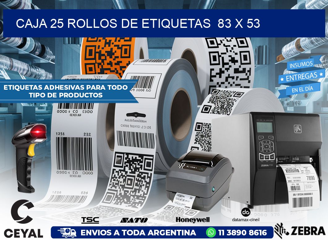CAJA 25 ROLLOS DE ETIQUETAS  83 x 53