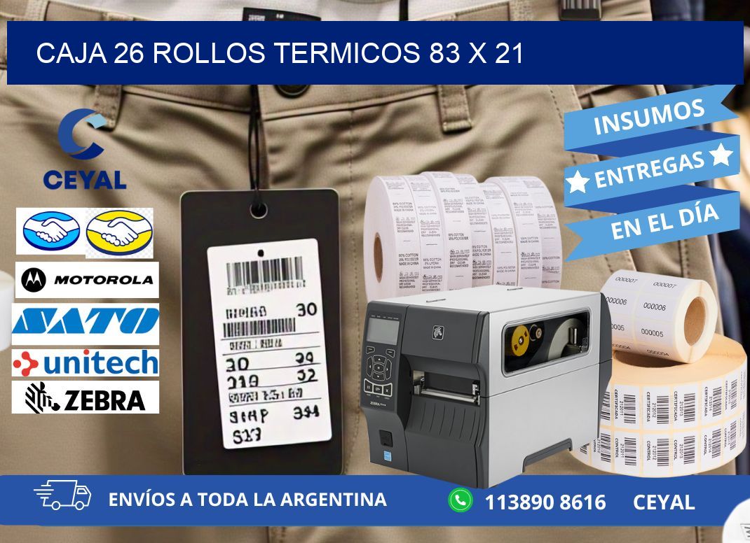 CAJA 26 ROLLOS TERMICOS 83 x 21