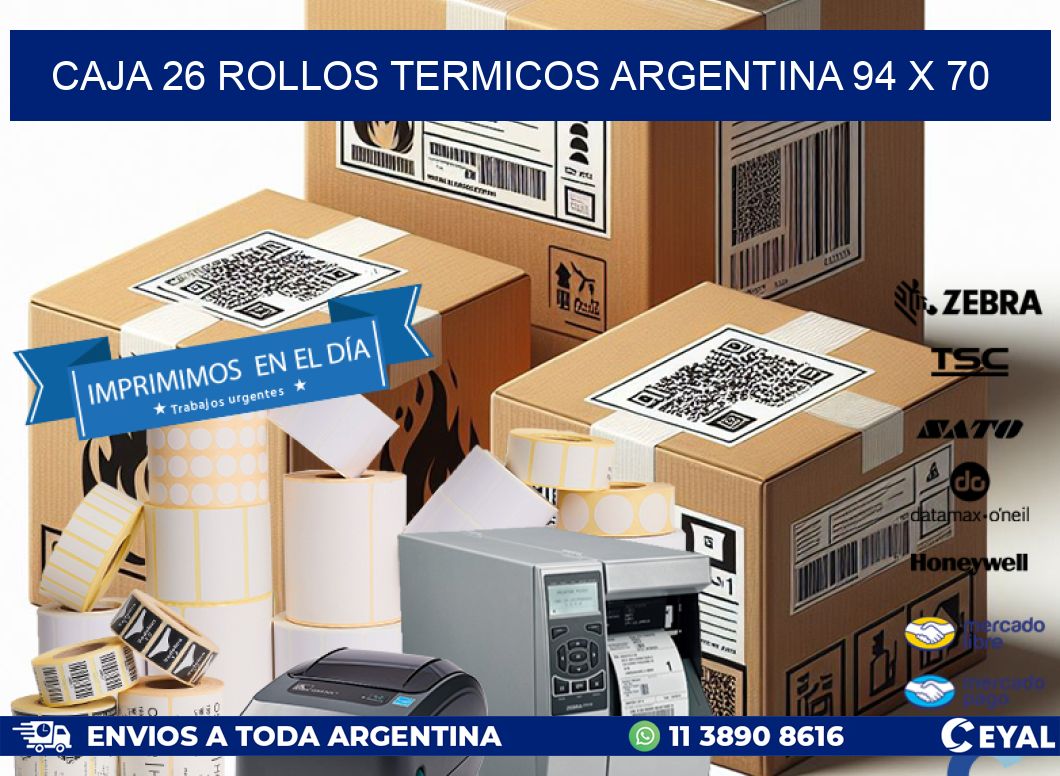 CAJA 26 ROLLOS TERMICOS ARGENTINA 94 x 70