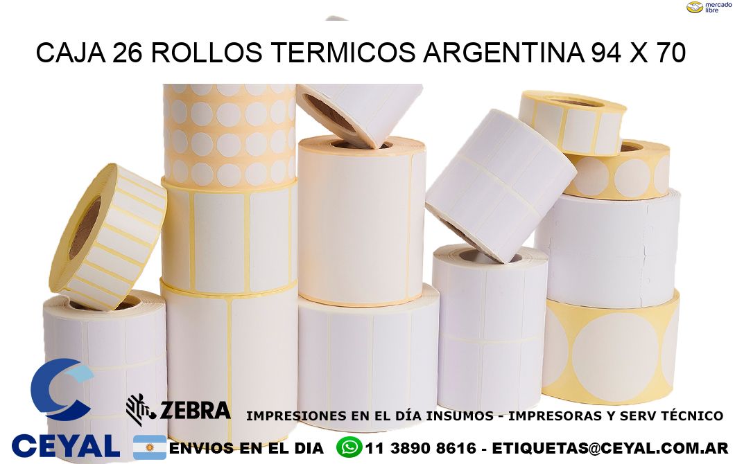 CAJA 26 ROLLOS TERMICOS ARGENTINA 94 x 70