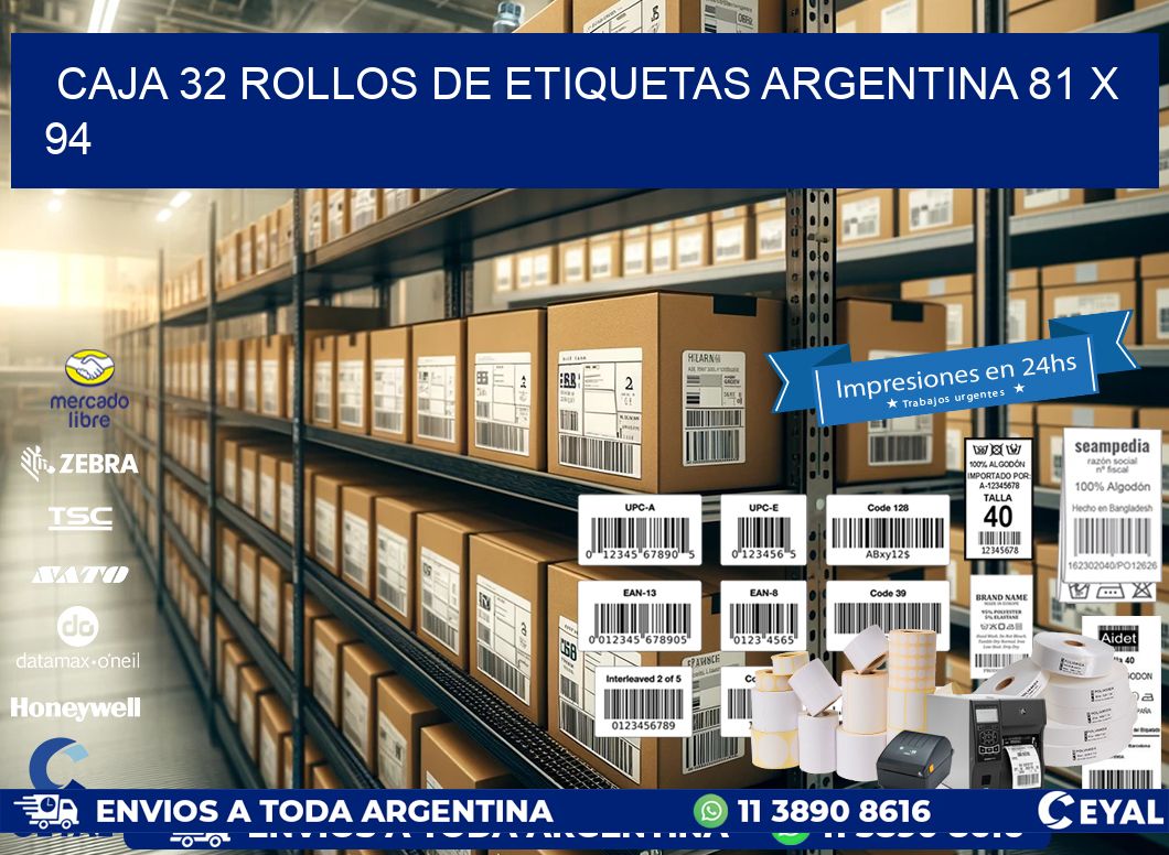 CAJA 32 ROLLOS DE ETIQUETAS ARGENTINA 81 x 94