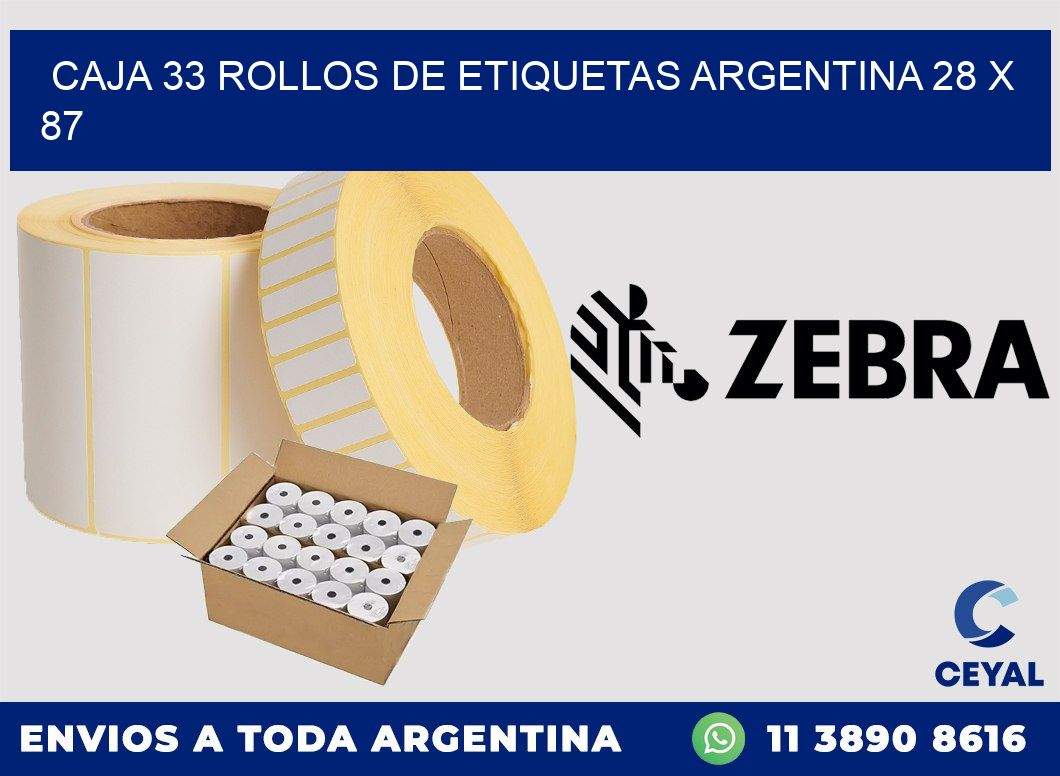 CAJA 33 ROLLOS DE ETIQUETAS ARGENTINA 28 x 87