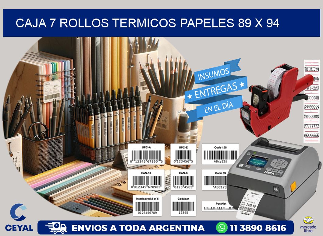 CAJA 7 ROLLOS TERMICOS PAPELES 89 x 94
