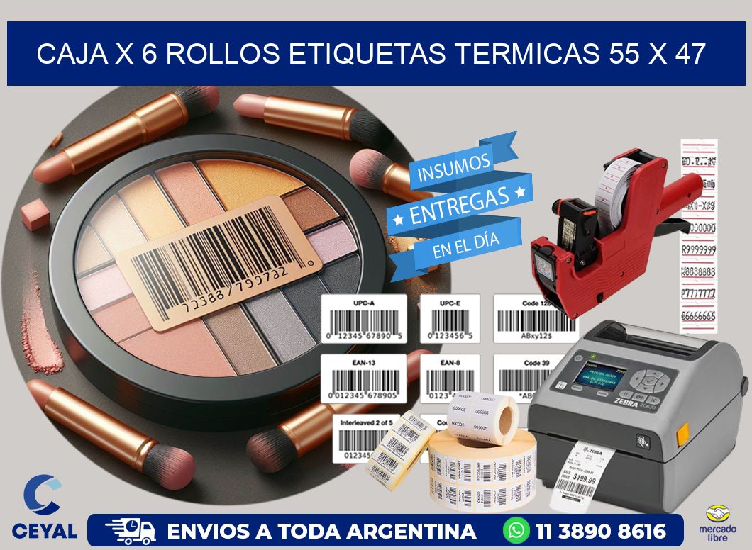 Caja X 6 Rollos Etiquetas termicas 55 x 47