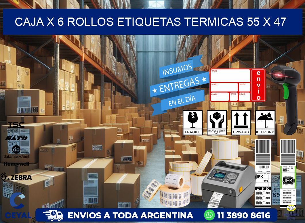 Caja X 6 Rollos Etiquetas termicas 55 x 47