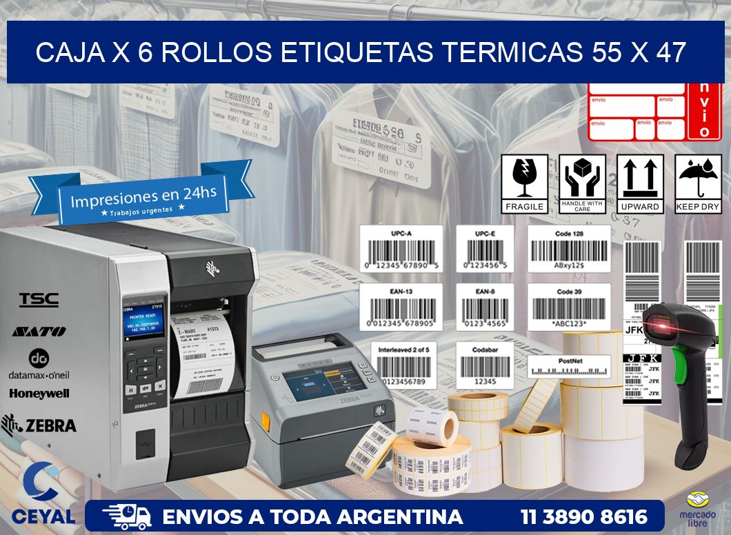 Caja X 6 Rollos Etiquetas termicas 55 x 47