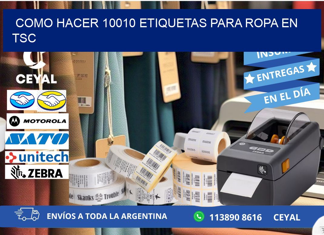 Como hacer 10010 etiquetas para ropa en tsc