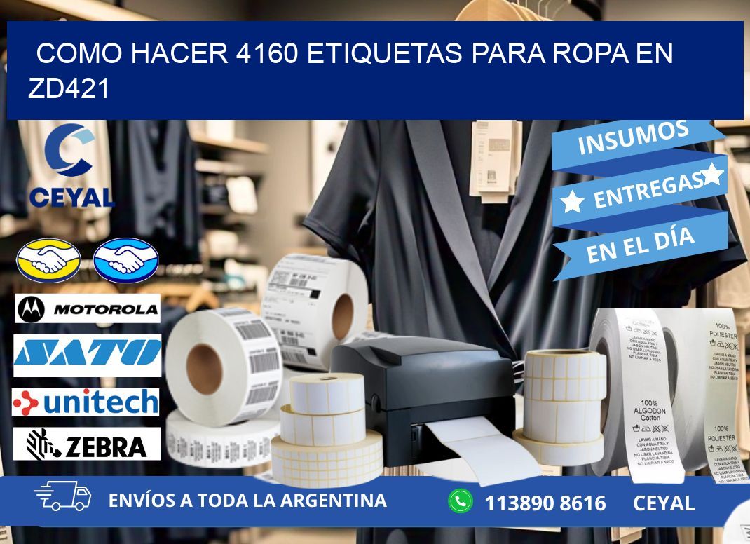 Como hacer 4160 etiquetas para ropa en zd421