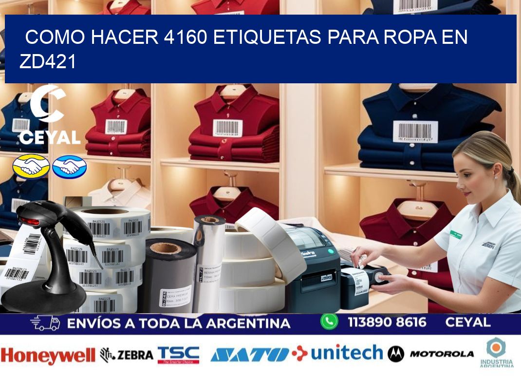 Como hacer 4160 etiquetas para ropa en zd421