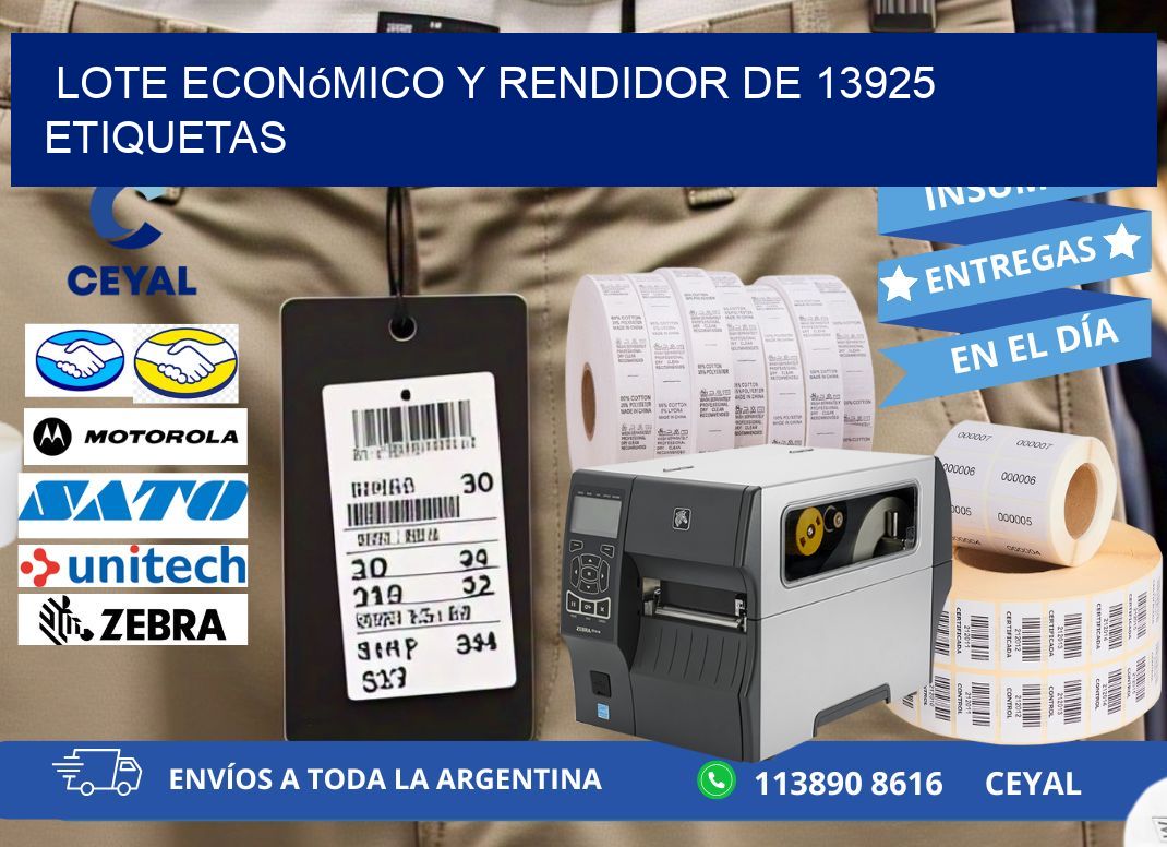 Lote económico y rendidor de 13925 etiquetas
