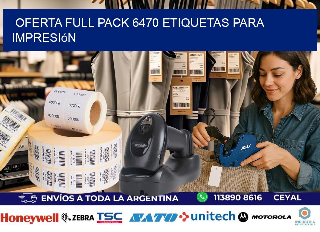 Oferta full pack 6470 etiquetas para impresión