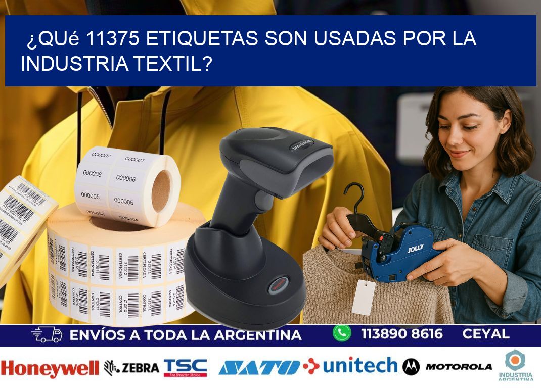 ¿Qué 11375 etiquetas son usadas por la industria textil?