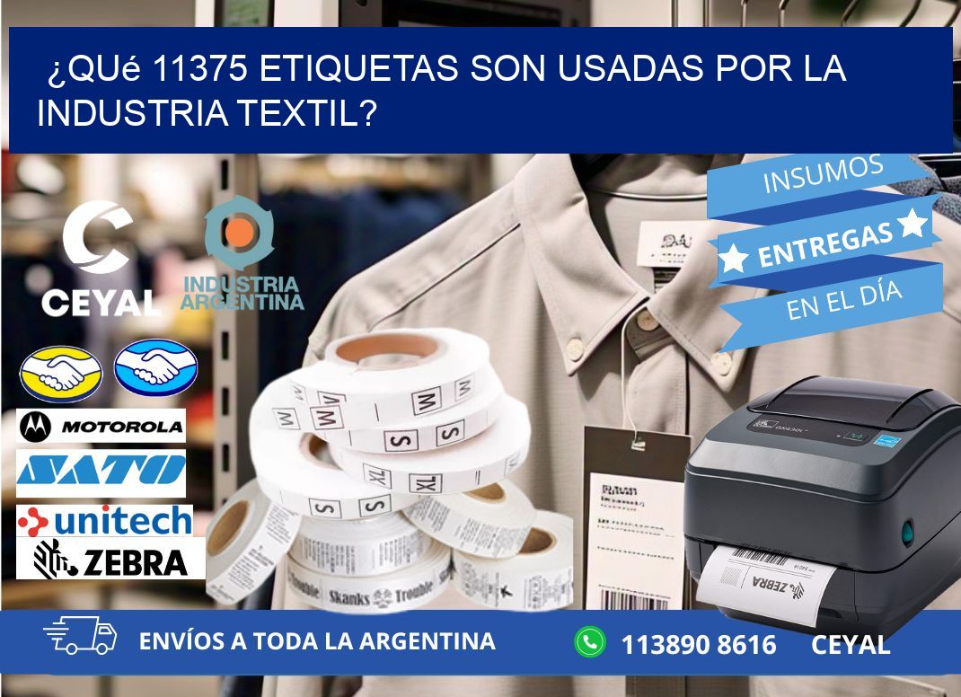 ¿Qué 11375 etiquetas son usadas por la industria textil?