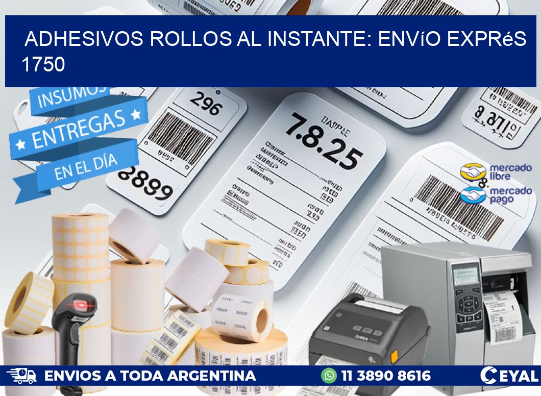 Adhesivos rollos al Instante: Envío Exprés 1750