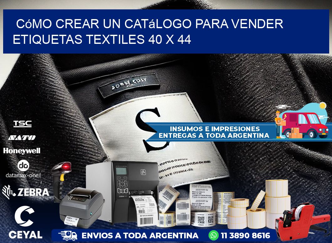 Cómo Crear un Catálogo para Vender Etiquetas Textiles 40 x 44