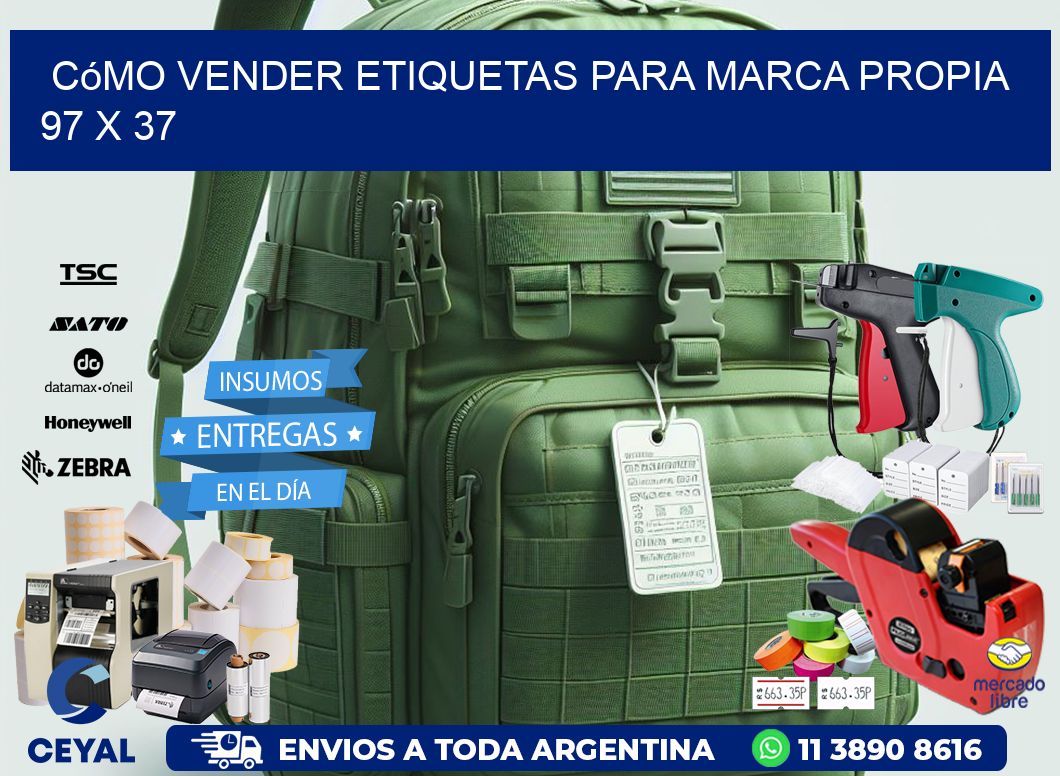 Cómo Vender Etiquetas para Marca Propia 97 x 37