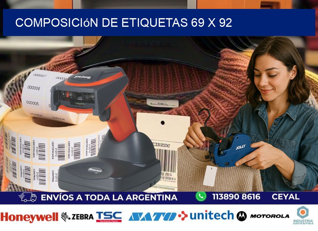 Composición de etiquetas 69 x 92