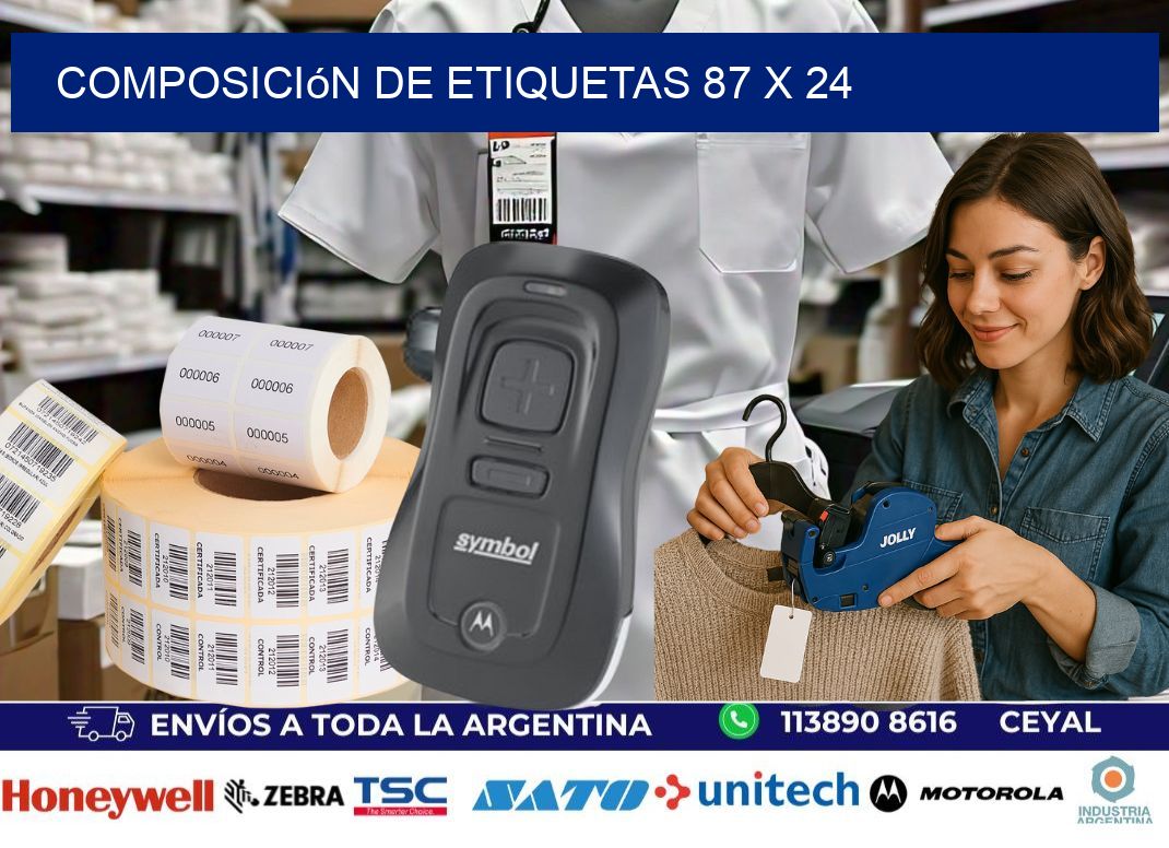 Composición de etiquetas 87 x 24