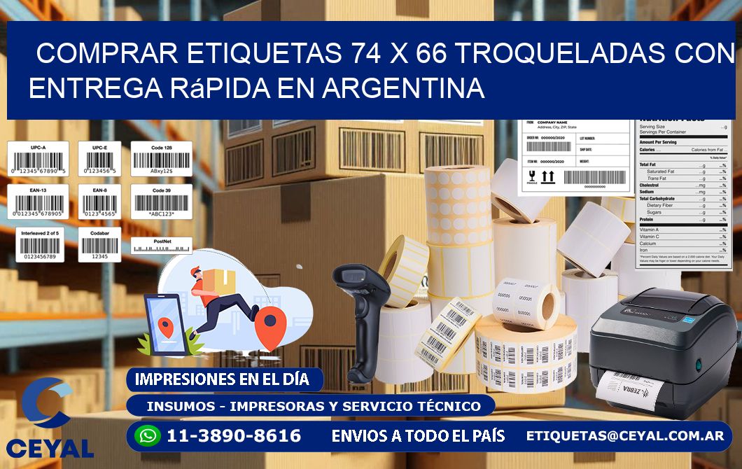 Comprar etiquetas 74 x 66 troqueladas con entrega rápida en Argentina