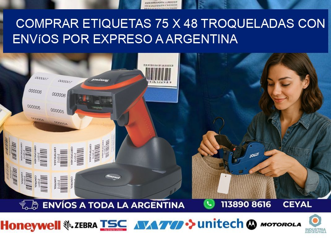 Comprar etiquetas 75 x 48 troqueladas con envíos por expreso a Argentina