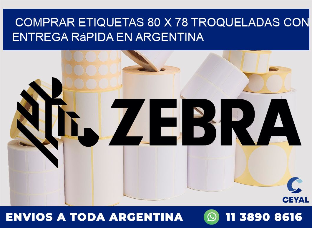 Comprar etiquetas 80 x 78 troqueladas con entrega rápida en Argentina