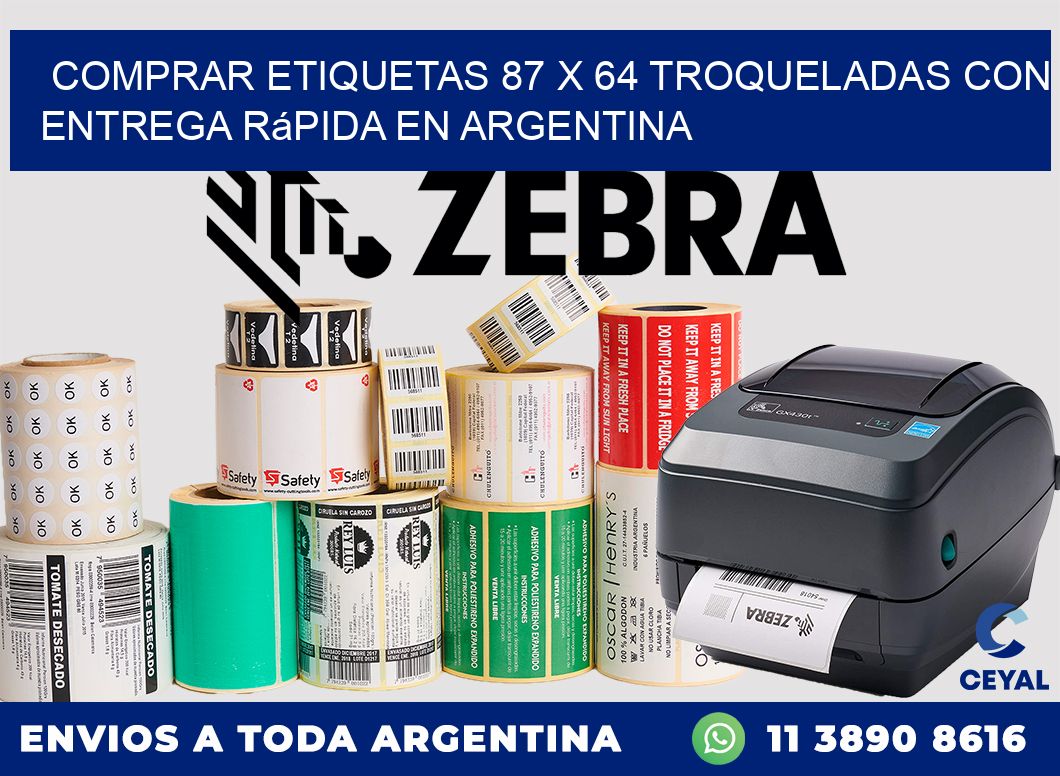Comprar etiquetas 87 x 64 troqueladas con entrega rápida en Argentina