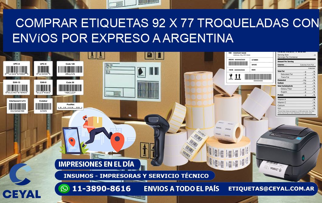 Comprar etiquetas 92 x 77 troqueladas con envíos por expreso a Argentina