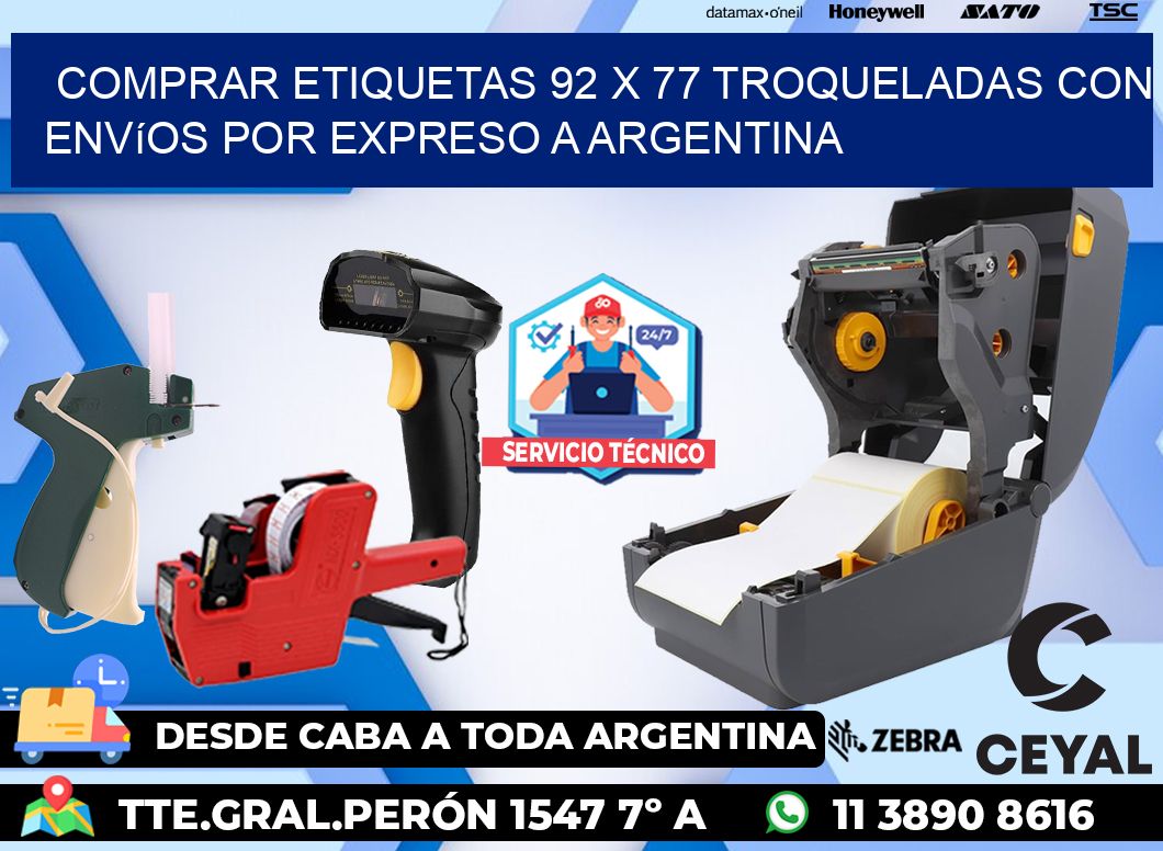 Comprar etiquetas 92 x 77 troqueladas con envíos por expreso a Argentina