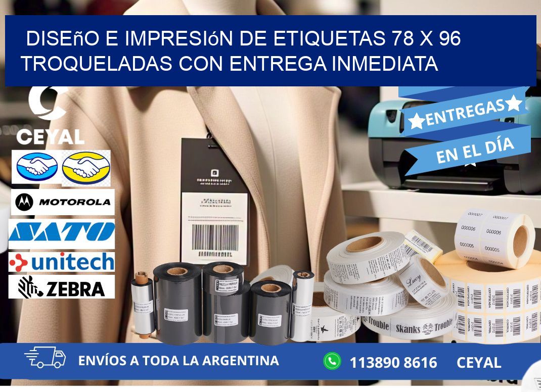 Diseño e impresión de etiquetas 78 x 96 troqueladas con entrega inmediata