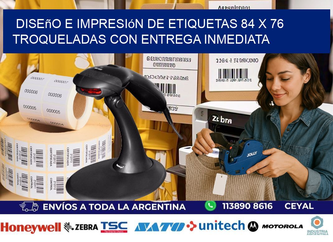 Diseño e impresión de etiquetas 84 x 76 troqueladas con entrega inmediata