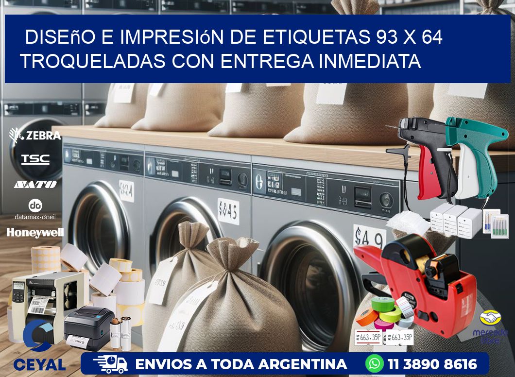 Diseño e impresión de etiquetas 93 x 64 troqueladas con entrega inmediata